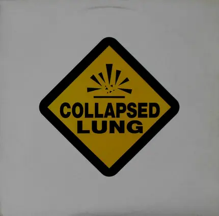 Collapsed Lung - Chainsaw Wedgie EP