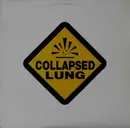 12inch Vinyl Single - Collapsed Lung - Chainsaw Wedgie EP