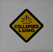 Collapsed Lung - Chainsaw Wedgie EP