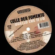 Colle Der Fomento - Quello Che Ti Do / Ninna Nanna