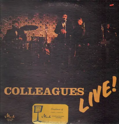 Colleagues - Colleagues Live!