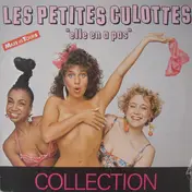The Collection - Les Petites Culottes (Elle En A Pas)