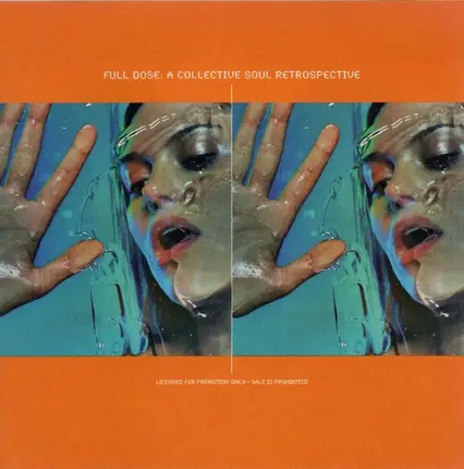 Collective Soul - Full Dose: A Collective Soul Retrospective