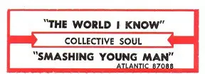Collective Soul - The World I Know