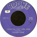 7inch Vinyl Single - Colleen Sharp - I Love The Way You Love / Are You Guilty