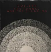 Colleen - Tunnel And..