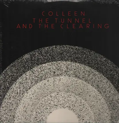 Colleen - Tunnel And..