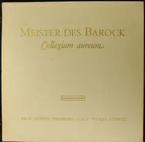 Collegium Aureum - Meister Des Barock