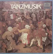 Michael Praetorius / Erasmus Widmann / Johann Hermann Schein - Tanzmusik