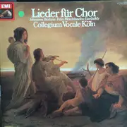 LP - Collegium Vocale Köln , Wolfgang Fromme , Johannes Brahms , Felix Mendelssohn-Bartholdy - Leider Fur Chor
