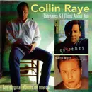 CD - Collin Raye - Extremes & I Think About You
