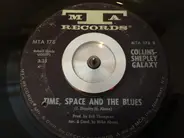 Collins-Shepley Galaxy - Module 3 / Time, Space And The Blues