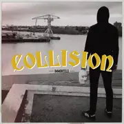 7inch Vinyl Single - Collision - Immortels