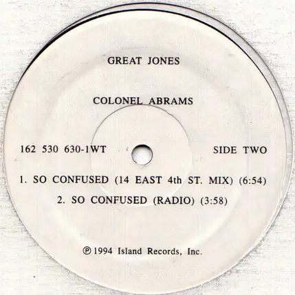 Colonel Abrams - So Confused