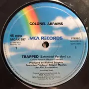 12inch Vinyl Single - Colonel Abrams - Trapped (Extended Version) - MCA 12