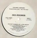 12inch Vinyl Single - Colonel Abrams - I'm Not Gonna Let