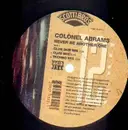 12inch Vinyl Single - Colonel Abrams - Never Be Another One