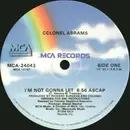 12inch Vinyl Single - Colonel Abrams / One Way - I'm Not Gonna Let / You Can Do It - still sealed