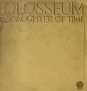 LP - Colosseum - Daughter Of Time - German SWIRL