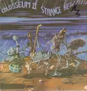 LP - Colosseum II - Strange New Flesh