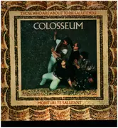 LP - Colosseum - Those Who Are About To Die Salute You - Gatefold