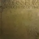 LP - Colosseum - Daughter Of Time