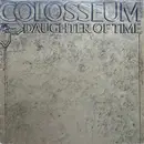 LP - Colosseum - Daughter Of Time