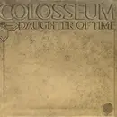 LP - Colosseum - Daughter Of Time - Small Swirl