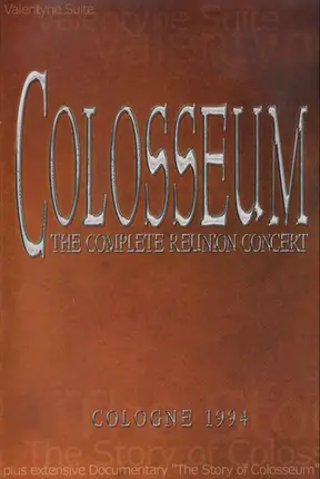 Colosseum - The Complete Reunion Concert