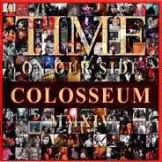 Colosseum - Time on Our Side