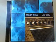 Color Wall - The View From Above
