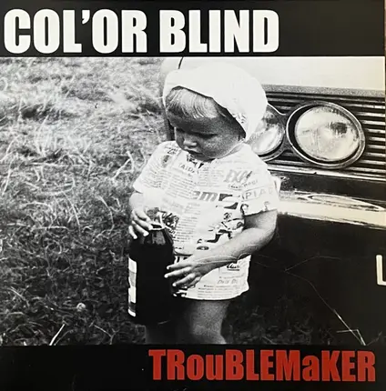 Color Blind - Troublemaker