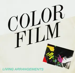 Color Film - Living Arrangements