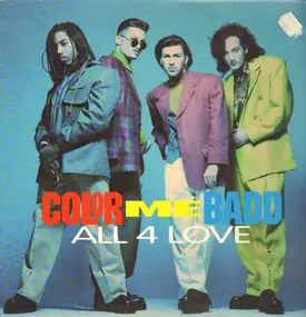 Color Me Badd - All 4 Love