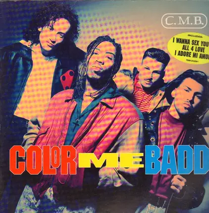 Color Me Badd - C.M.B.