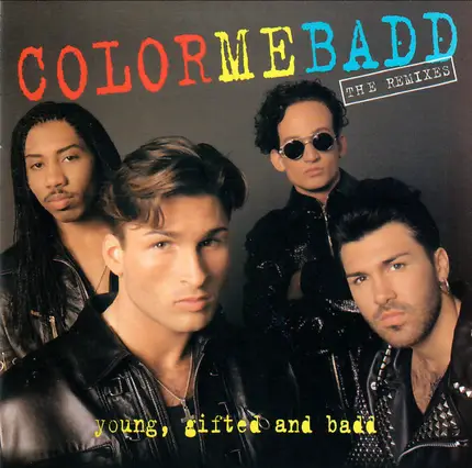 Color Me Badd - Young, Gifted And Badd - The Remixes