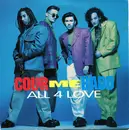 7inch Vinyl Single - Color Me Badd - All 4 Love