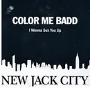 7inch Vinyl Single - Color Me Badd - I Wanna Sex You Up