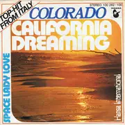 7inch Vinyl Single - Colorado - California Dreaming