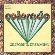 7inch Vinyl Single - Colorado - California Dreaming