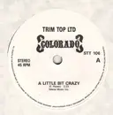 7inch Vinyl Single - Colorado - A Little Bit Crazy
