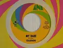 7inch Vinyl Single - Colorado - Country Comfort/My Babe