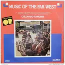 LP - Colorado Rangers - Music Of The Far West
