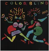 Colorblind - Crazy