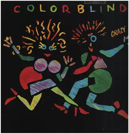 Colorblind - Crazy