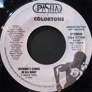 Colortone - Nothing's Gonna Be All Right