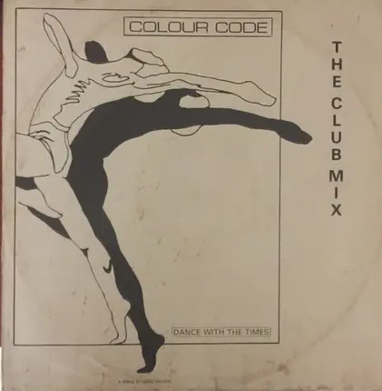 Colour Code - Dance With The Times (The Club Mix)