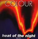 12inch Vinyl Single - Colour - Heat Of The Night - OG  French
