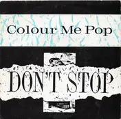 Colour Me Pop - Don't Stop