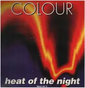 12inch Vinyl Single - Colour - Heat Of The Night - Rare Italo